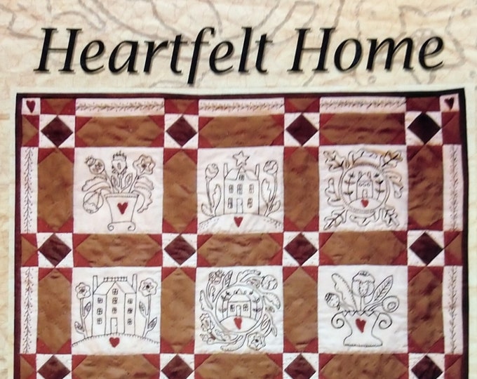 Heartfelt Home Embroidery Quilting Pattern 25" X 25" Kathy Schmitz ...