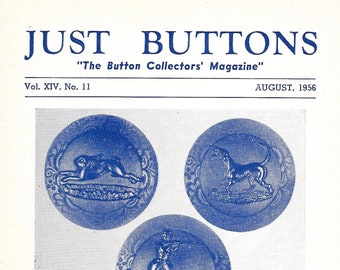 Just Buttons The Button Collectors Magazine August 1956 Dyed Molded Horn Sporting Buttons Uniform Buttons CT Vallley