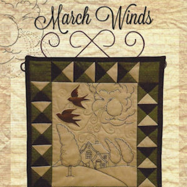 March Winds Kathy Schmitz Studio Fabric Accent Embroidery Quilting Pattern 13" x 15"