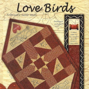 Love Birds February Table Mat Embroidery Quilting Pattern Kathy Schmitz Studio 13" x 24"