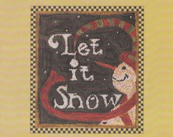 Snowman Punchneedle Embroidery Pattern The Country Keepers Natural Weavers Cloth Let It Snow