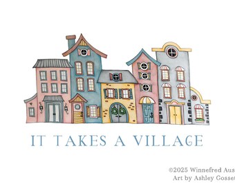 Print | It Takes a Village