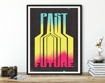 Past Future Present, art print, Colorful Typography, Philosophy of time