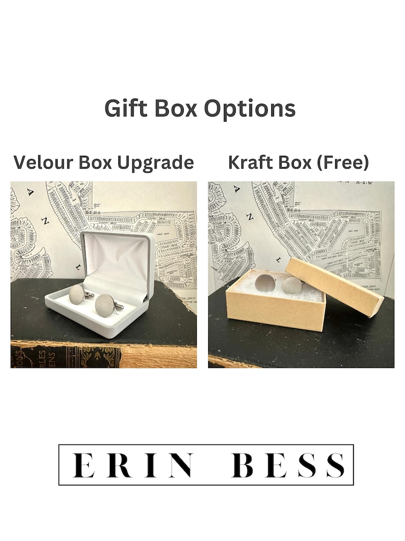 May include: Two gift box options for cufflinks. A white velour box with a pair of silver cufflinks and a brown kraft box with a pair of silver cufflinks. The text "Gift Box Options" is at the top of the image. The text "Velour Box Upgrade" is above the white box. The text "Kraft Box (Free)" is above the brown box. The text "ERIN BESS" is at the bottom of the image.