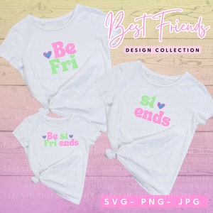 Best Friends T-shirt design, Best friends forever clipart, BFF png sublimation, Sisters are friends clipart, girls best friends design svg