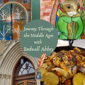 Journey Through the Middle Ages with Redwall Abbey