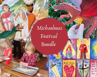 Michaelmas Festival Bundle- Waldorf inspired collection of recipes, crafts and inner work to celebrate the change of the seasons