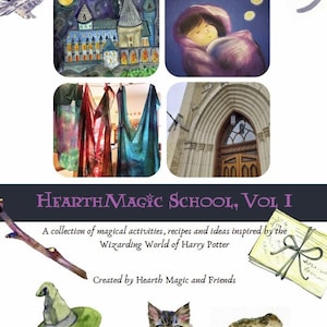 Hearth Magic School Digital Download- mini collection of magical activities, recipes and ideas inspired by the Wizarding World