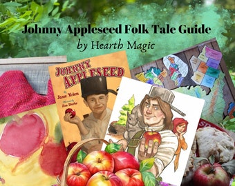 May include: A folk tale guide for Johnny Appleseed, featuring illustrations of Johnny Appleseed, a squirrel, and a red-hooded girl. The guide includes a map of the United States and a basket of apples.
