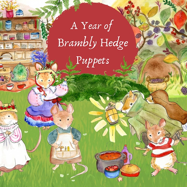 A Year of Brambly Hedge Puppets- Autumn, Winter, Spring, Summer