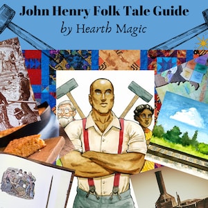 Postponed! John Henry Folk Tale Guide- PREORDER- Ready March 30