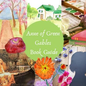 Anne of Green Gables Family Learning Guide- PDF