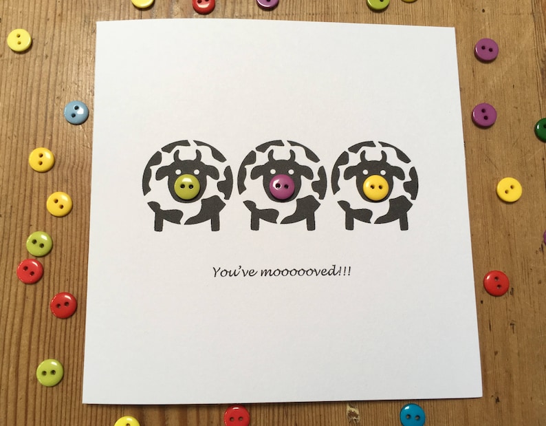 Etsy UK House Warming New Home Card Moving House Card Cow Card with Buttons Funny Card You/'ve mooooved!