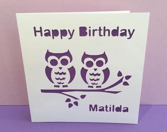 Owl Birthday Card - Paper Cut Owls - Personalised Birthday Card  - Handmade Greeting Card For Her, Mum, Mom, Wife, Child, Girl, Girlfriend