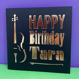 Personalised Cello/violin Birthday Card - Cellist, Violinist, Viola, Classical, Orchestra, Music, Paper cut, For him, for her, Musician