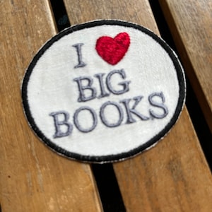 I Love Big Books Patch: Embroidered Iron-On Reader Accessory