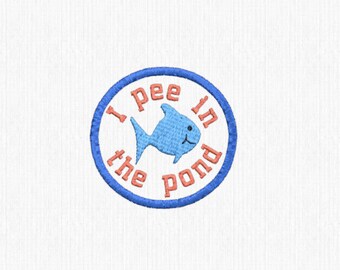 I pee in the pond machine embroidery design, fish embroidery, patch design, beach lover, pee design, funny design,  4x4 hoop, viking design