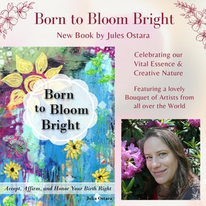 Signed Book: The Girl Who Dances with Delight or Born to Bloom Bright Book with Poetry + Paintings from many artists. Encouraging Words/Gift