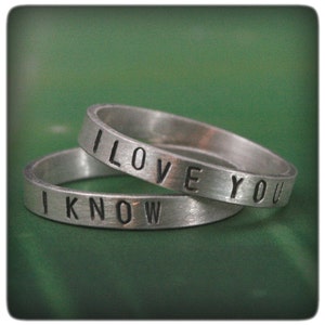 I Love You Ring I Know Band Star Wars Inspired Rings Sterling Silver Wedding Bands Hand Stamped Rings Promise Rings Silver Wedding Set