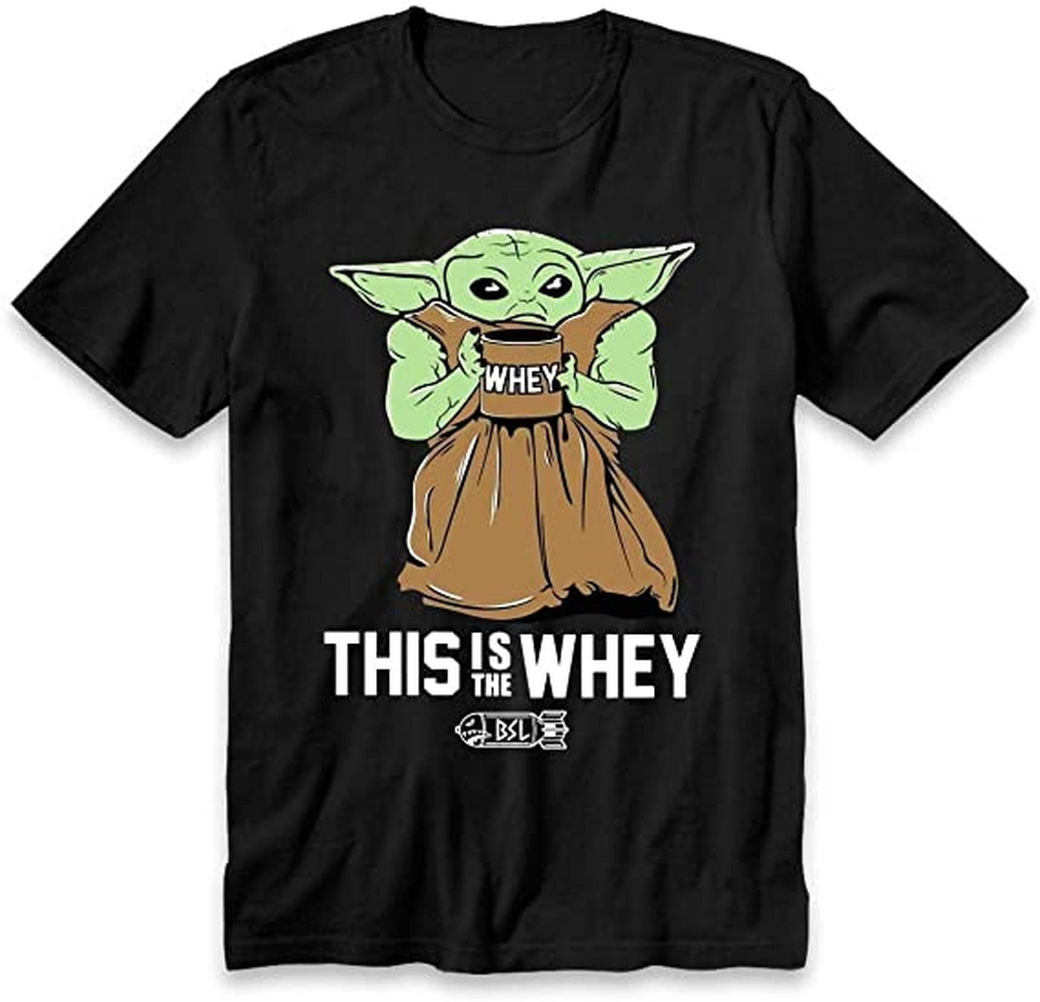 This is The Whey Baby Yoda, T-shirts Lovers