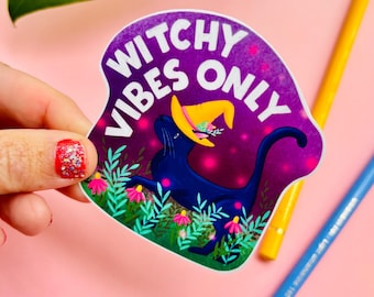 Witchy Vibes Only Sticker- Black Cat Witch/Halloween Waterproof Decal