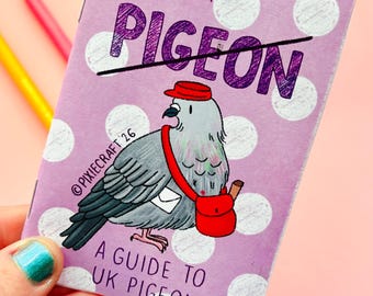 It’s Not Just a Pigeon! – Illustrated UK Pigeon Zine