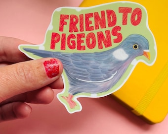 Friend to Pigeons Vinyl Sticker: Waterproof Bird Lover Decal