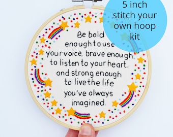 Stitch your own "Be Bold" 5 inch Hand Embroidery Hoop Art Kit.