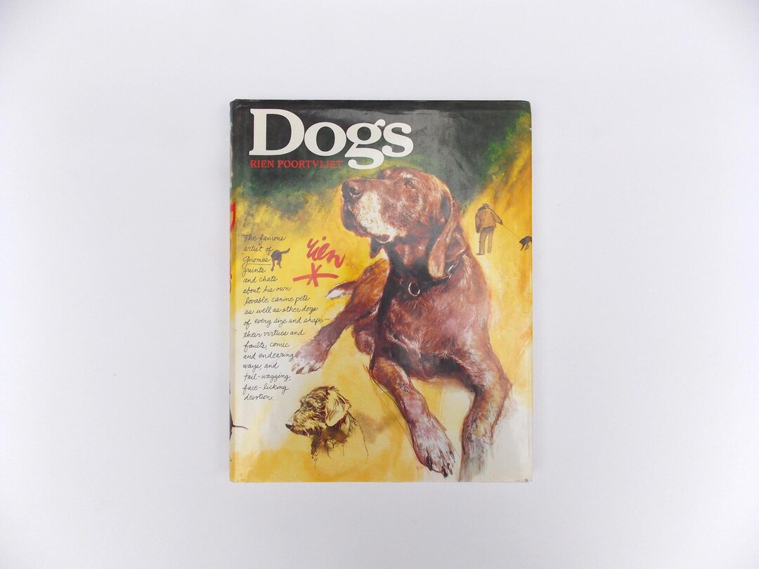 Dogs by Artist Rien Poortvliet 1990's Hardcover Art Book - Etsy