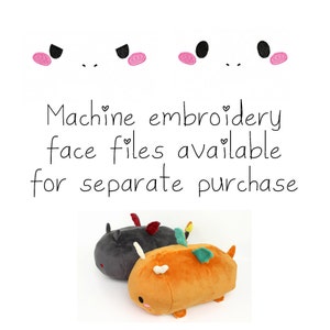 May include: Two plush toys, one gray and one orange, with embroidered faces. The text "Machine embroidery face files available for separate purchase" is below the toys.