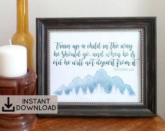 Train Up A Child Proverbs 22:6 Mountains Watercolor Style Blue Nursery Printable