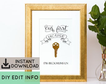 Our First House, Apartment, Home or Place Printable Key Frame Art