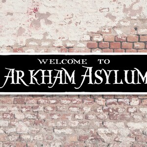 Welcome to Arkham Asylum Sign - Etsy
