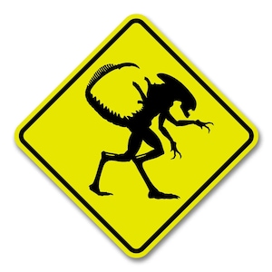 Aliens / Xenomorph Crossing Sign image 1