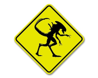 Aliens / Xenomorph Crossing Sign