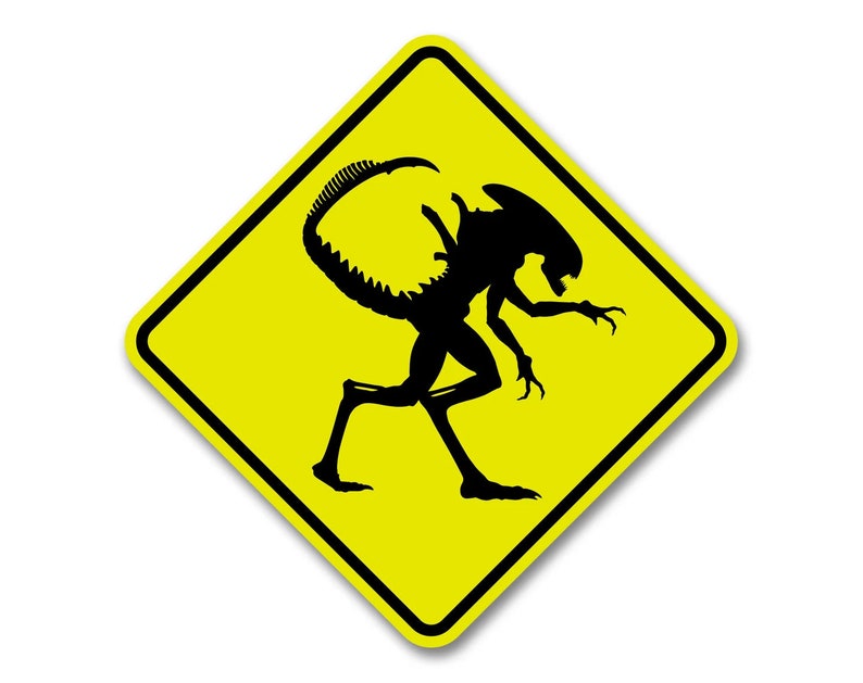 Aliens / Xenomorph Crossing Sign image 1