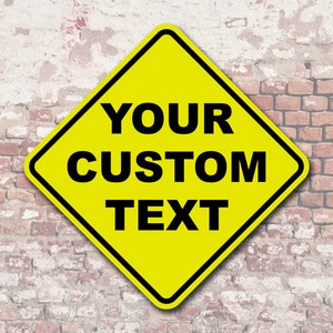 Personalizado con su texto personalizado 16 "Diag Yellow Road Sign Precaución Seguridad Crossing Garage Work Shop Funny Etc.