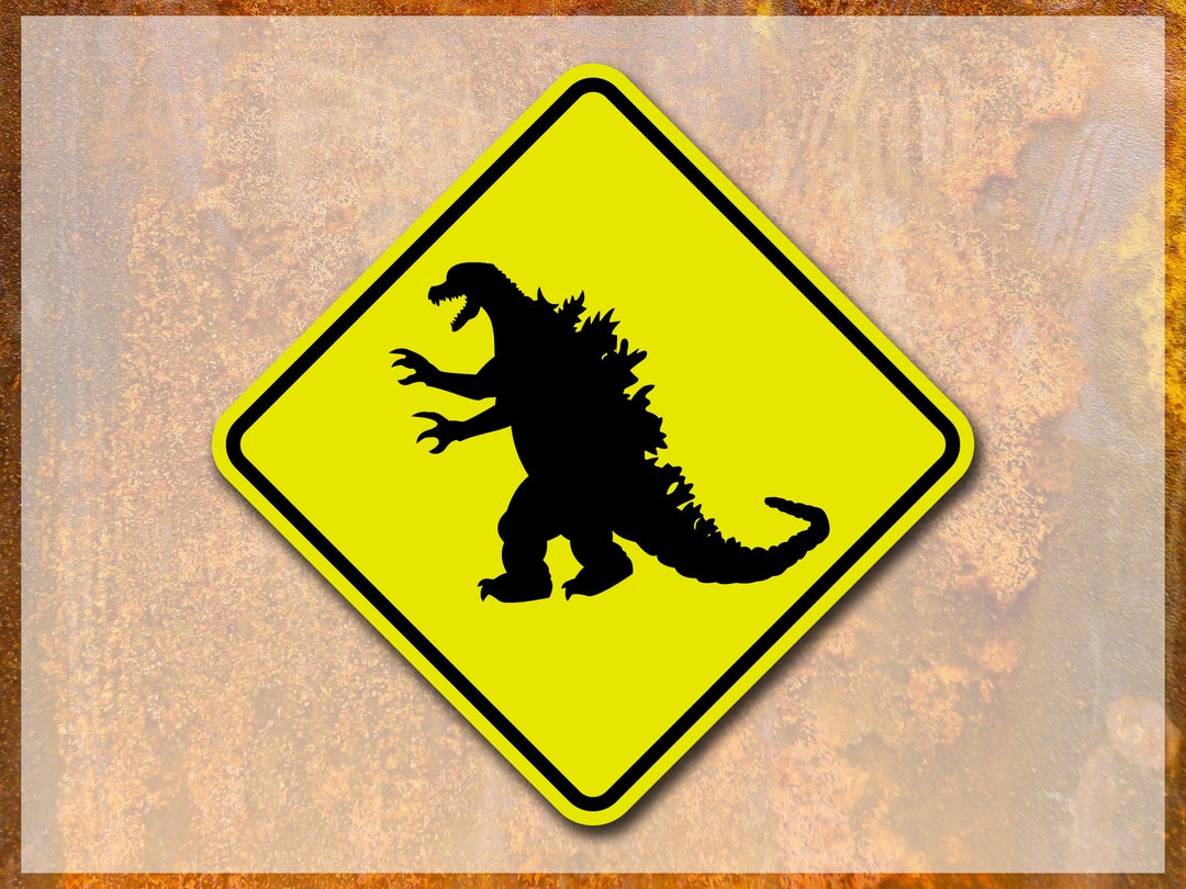 Godzilla Crossing Metal Sign - Etsy