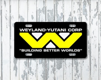 Weyland Yutani Corp Custom License Plate Car Tag Vanity Novelty Plate