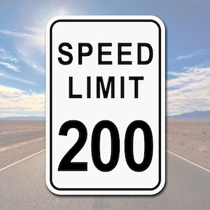 Tempolimit 200 MPH - Straße, Straße, Verkehr, Garage, Home - Aluminium Schild 2 Größen