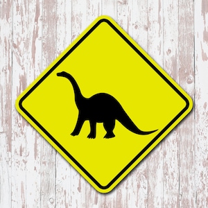 Dinosaur Brontosaurus Crossing Yellow Aluminum Sign Dinosaur Gift Party