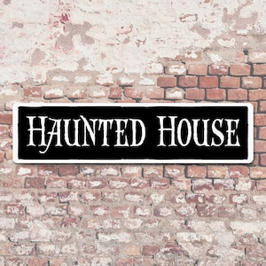 Haunted House 6&quot; x 24&quot; Aluminum Sign Halloween Horror Sign Decor Gift