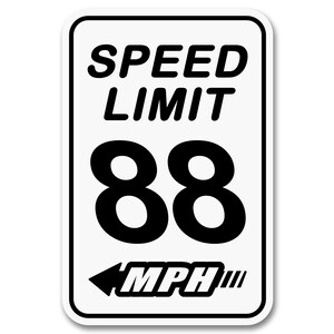 Hastighetsgräns 88 mph 12" x 18" aluminiumskylt