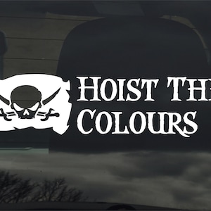 Hoist The Colors Piraten-Aufkleber - Piratenflagge Jolly Roger Auto Fenster Laptop Vinyl Aufkleber