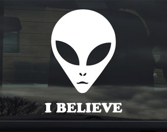 Calcomanía de vinilo personalizada Alien UFO I Believe Calcomanía para ventana de automóvil Laptop y más
