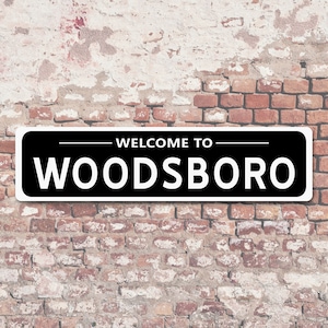 Welcome to Woodsboro 6" x 24" Aluminum Sign Horror Movie Sign Decor Gift