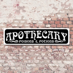 Apothecary Metal Sign Poison Potion Herb Elixir Medicinal Mystical Tonics Spells Oddity Curiosity Magic