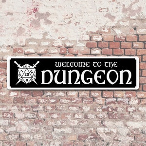 Welcome to the Dungeon 6&quot;x24&quot; Aluminum Wall Sign D20 RPG TTRPG Gaming Dragons Dungeon Game Room