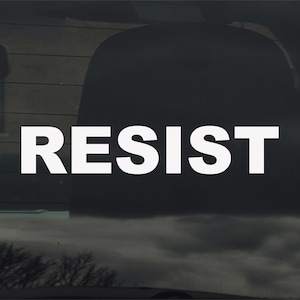 Naklejka winylowa Resist na szybę samochodu, laptopa i inne protesty polityczne