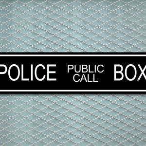 Police Call Box 6" x 24" Aluminum Street Sign